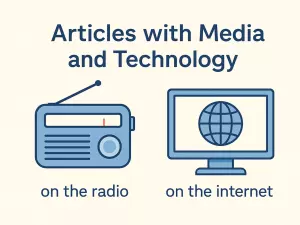 Articles with Media and Technology: on the radio, on the internet