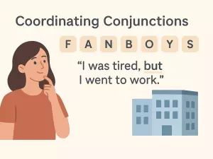 Coordinating Conjunctions (FANBOYS): Theory