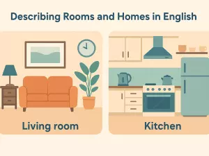 Describing Rooms and Homes in English