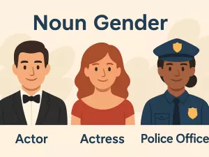 Noun Gender and People Words: Actor, Actress, Police Officer