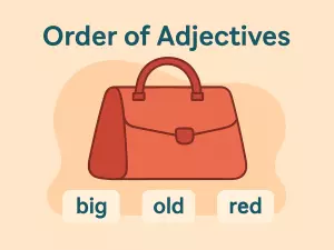Order of Adjectives: The Simple Pattern for A1-A2