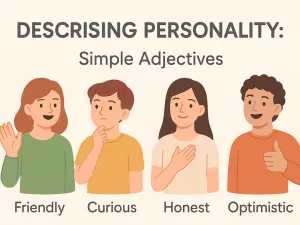 Describing Personality with Simple Adjectives