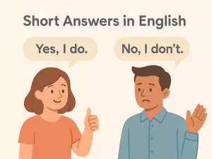 Short Answers in English: Yes, I Do / No, I Don’t