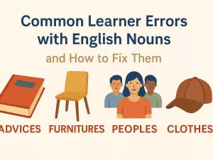 Common Learner Errors with English Nouns and How to Fix Them