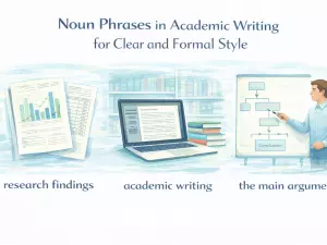 Noun Phrases in Academic Writing for Clear and Formal Style