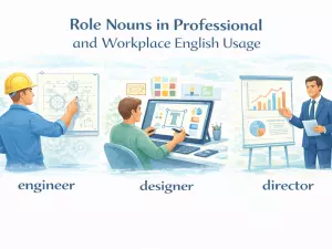 Role Nouns in Professional and Workplace English Usage