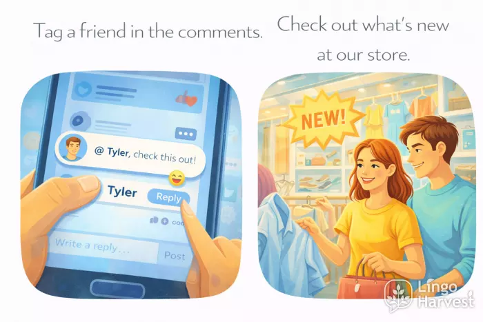 social media commands, tag a friend, check out new store items