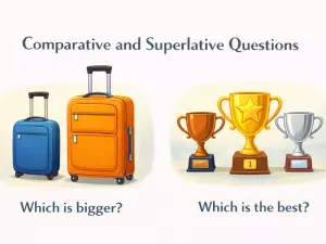 Questions with Comparatives and Superlatives: Who, Which